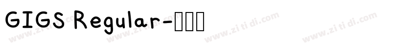 GIGS Regular字体转换
